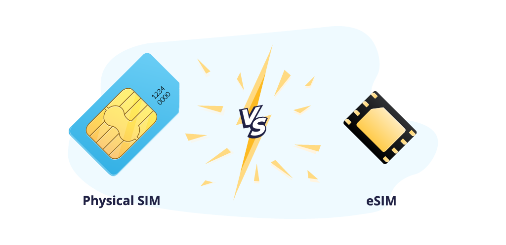 eSIM vs. Physical SIM: Which is More Secure for Your Device?
